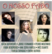 Various Artists - O Nosso Fado
