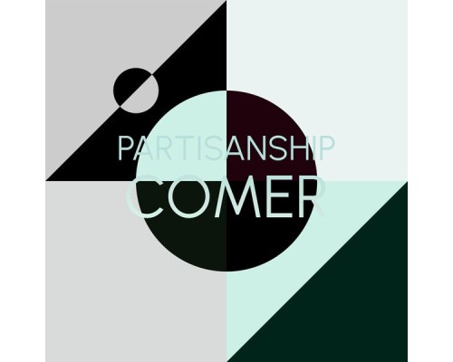 Various Artists - Partisanship Comer