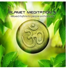 Various Artists - Planet Meditation 3
