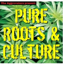 Various Artists - Pure Roots & Culture