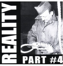 Various Artists - Reality Part #4