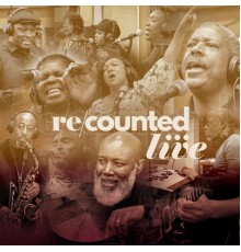 Various Artists - Recounted Live