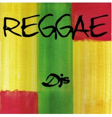 Various Artists - Reggae Djs Mix