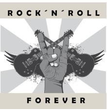 Various Artists - Rock´N´Roll Forever