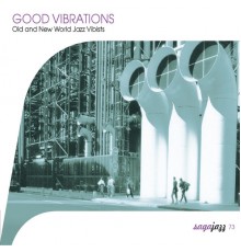 Various Artists - Saga Jazz: Good Vibrations