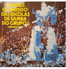 Various Artists - Sambas de Enredo das Escolas de Samba do Grupo 1, Carnaval 1977