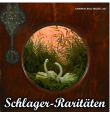Various Artists - Schlager - Raritaten