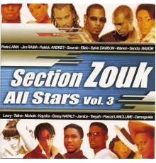 Various Artists - Section Zouk All Stars, Vol. 3