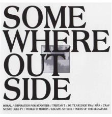 Various Artists - Somewhere Outside