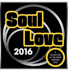 Various Artists - Soul Love 2016