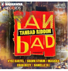 Various Artists - Tan Bad Riddim