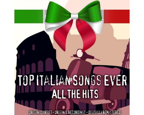 Various Artists - Top Italian Songs Ever (All Hits)