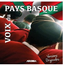 Various Artists - Voix du Pays Basque (Versions Originales)