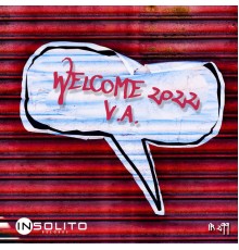 Various Artists - Welcome 2022 V.A.