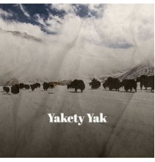 Various Artists - Yakety Yak