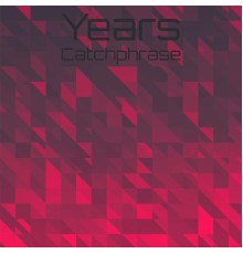 Various Artists - Years Catchphrase