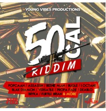 Various Artists - 50 Cal Riddim