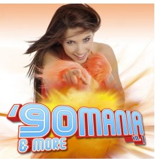 Various Artists - 90Mania & More