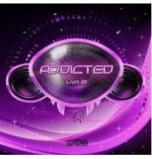 Various Artists - Addicted, Vol. 6