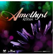 Various Artists - Amethyst Riddim