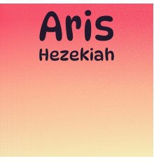 Various Artists - Aris Hezekiah