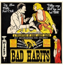 Various Artists - Bad Habits