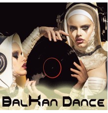 Various Artists - Balkan Dance