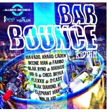 Various Artists - Bar Bounce Riddim