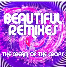 Various Artists - Beautiful Remixes