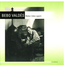 Various Artists - Bebo Rides Again