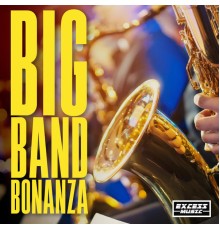 Various Artists - Big Band Bonanza