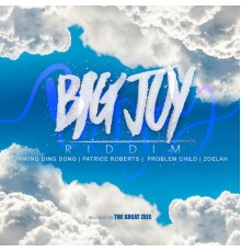 Various Artists - Big Joy Riddim