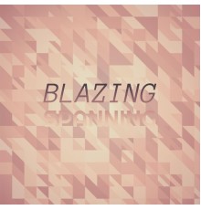 Various Artists - Blazing Spanning