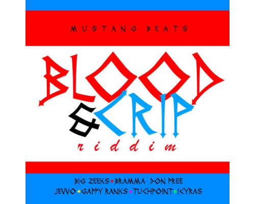 Various Artists - Blood & Crip Riddim