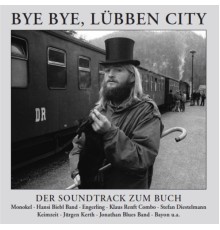 Various Artists - Bye bye, Lübben City