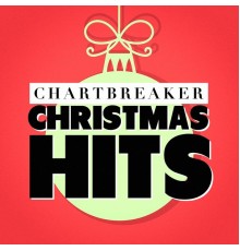 Various Artists - Chartbreaker Christmas Hits