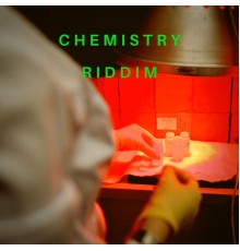 Various Artists - Chemistry Riddim (Remastered)