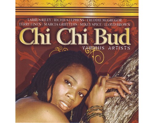 Various Artists - Chi Chi Bud