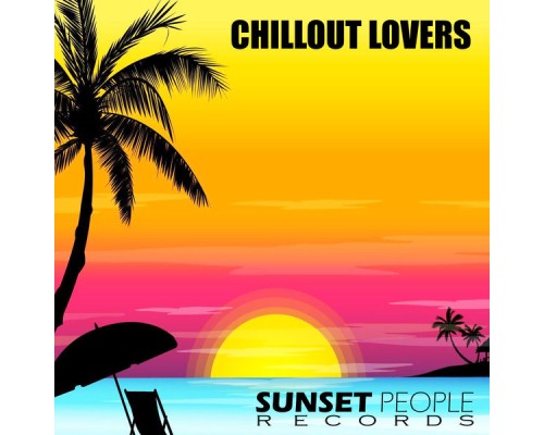 Various Artists - Chillout Lovers