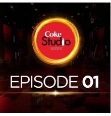 Various Artists - Coke Studio Season 10: Episode 1