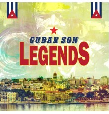 Various Artists - Cuban Son Legends