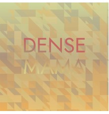 Various Artists - Dense Mama