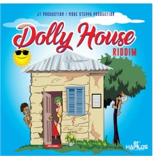 Various Artists - Dolly House Riddim