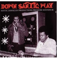 Various Artists - Down Santic Way