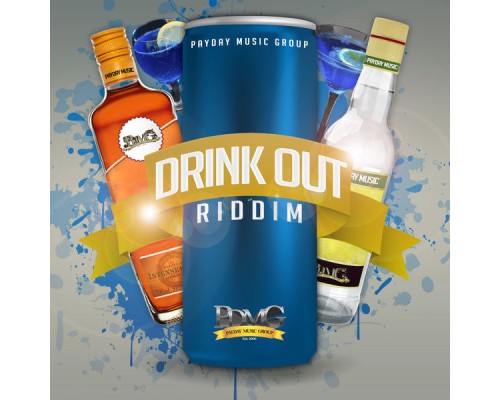 Various Artists - Drink out Riddim