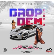 Various Artists - Drop Dem Riddim