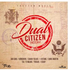 Various Artists - Dual Citizen Riddim