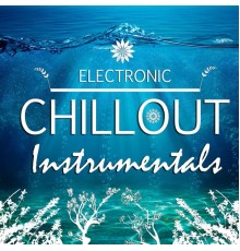 Various Artists - Electronic Chillout Instrumentals