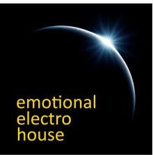 Various Artists - Emotional Electro House