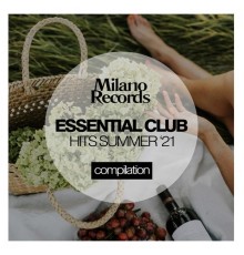 Various Artists - Essential Club Hits Summer '21
